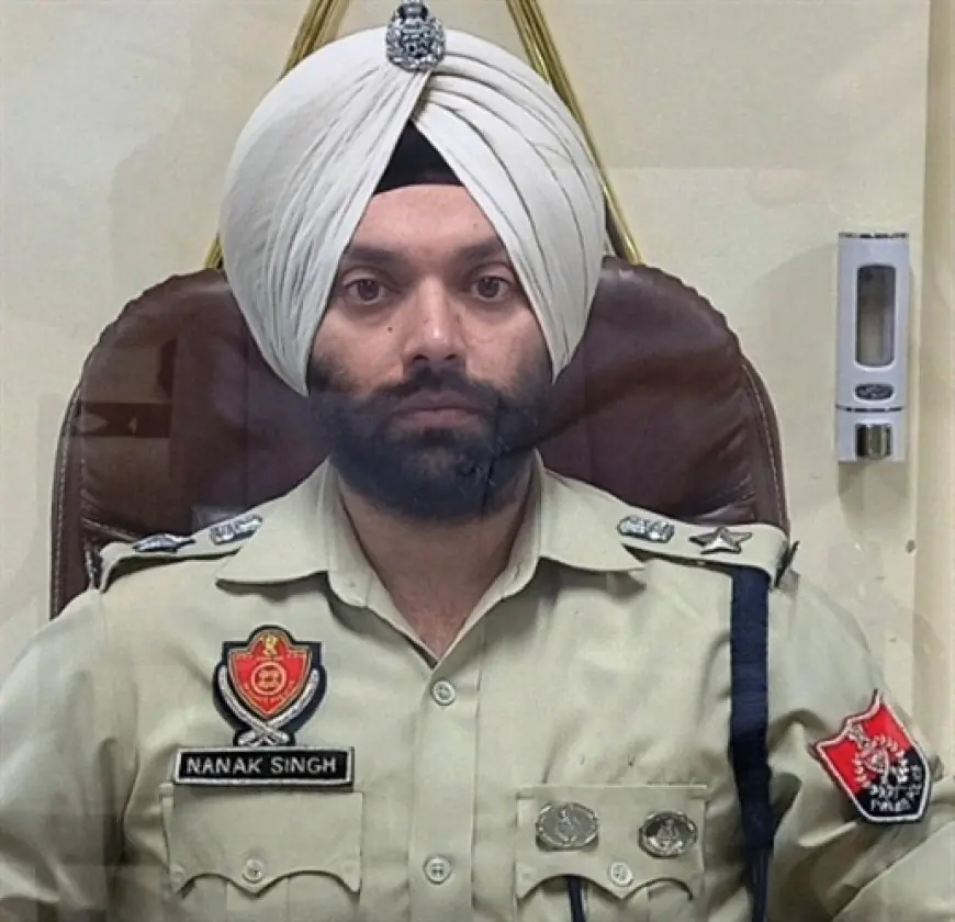 ਪਟਿਆਲਾ ਦੇ ਐਸਐਸਪੀ ਨਾਨਕ ਸਿੰਘ ਦਾ ਤਬਾਦਲਾ, ਵਰੁਣ ਸ਼ਰਮਾ ਹੋਣਗੇ ਪਟਿਆਲਾ ਦੇ ਨਵੇਂ ਐਸਐਸਪੀ  