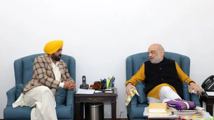 ਮੁੱਖ ਮੰਤਰੀ ਭਗਵੰਤ ਮਾਨ ਨੇ ਕੀਤੀ ਕੇਂਦਰੀ ਗ੍ਰਹਿ ਮੰਤਰੀ ਅਮਿਤ ਸ਼ਾਹ ਨਾਲ ਮੁਲਾਕਾਤ  